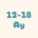 12-18 Ay