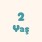 2 Yaş
